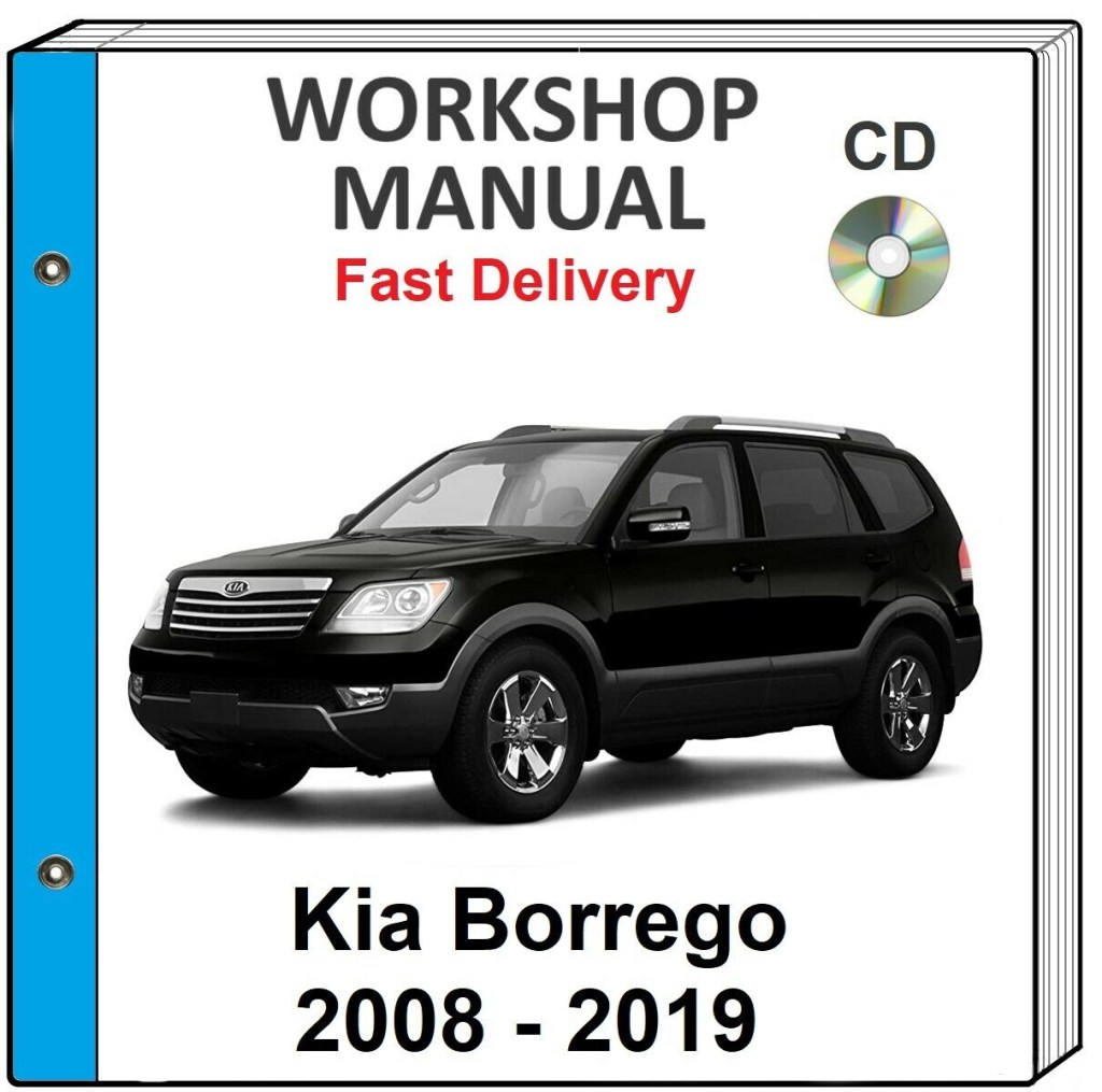 Picture of: KIA BORREGO  –  SERVICE REPAIR WORKSHOP MANUAL ON CD