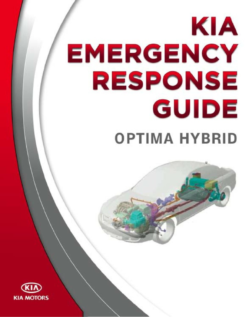 Picture of: KIA OPTIMA HYBRID EMERGENCY RESPONSE MANUAL Pdf Download  ManualsLib