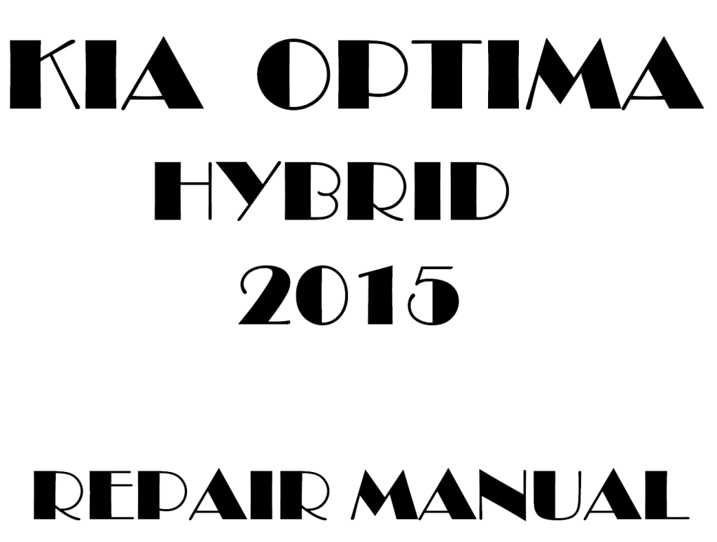Picture of: Kia Optima Hybrid repair manual