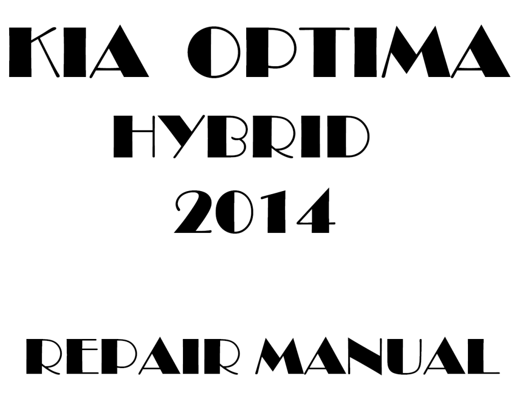 Picture of: Kia Optima Hybrid repair manual