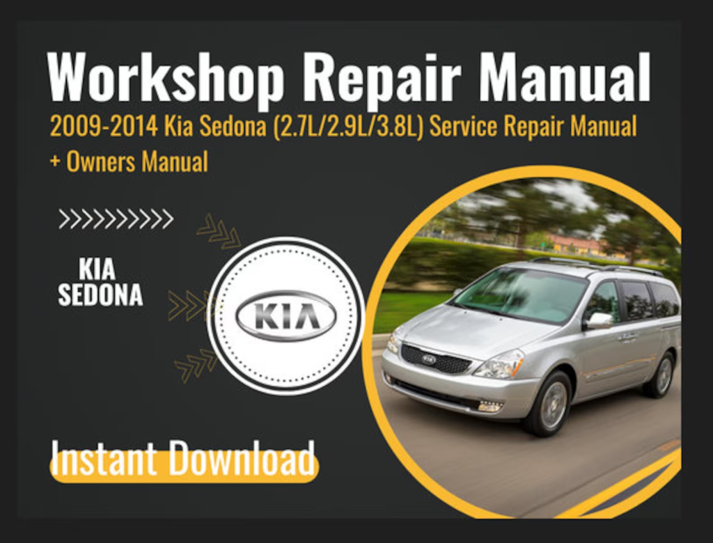 Picture of: – Kia Sedona Service Repair Manual Owners Manual Repair Manual pdf